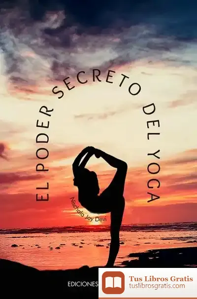 Descargar El Poder Secreto Del Yoga