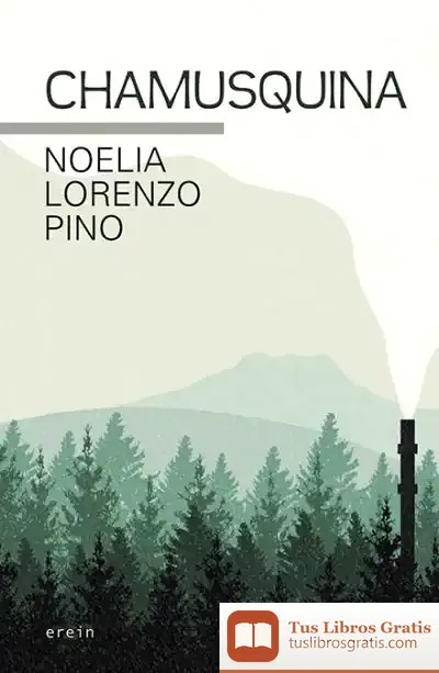 Descargar Chamusquina de Noelia Lorenzo Pino