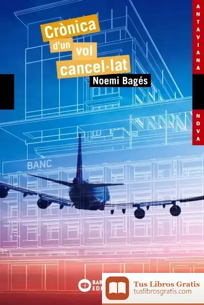 Descargar Crònica D'Un Vol Cancel·Lat