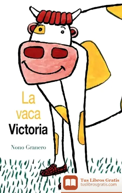 Descargar La Vaca Victoria