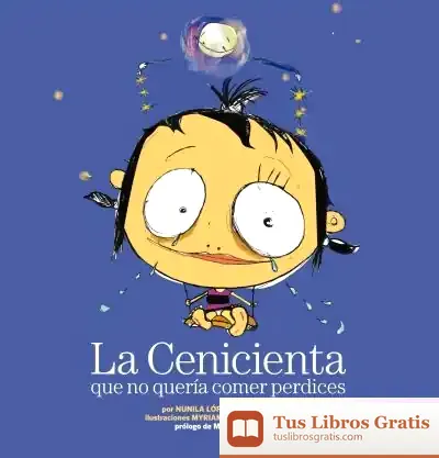 Descargar La Cenicienta Que No Quería Comer Perdices