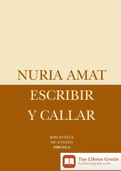 Descargar Escribir Y Callar