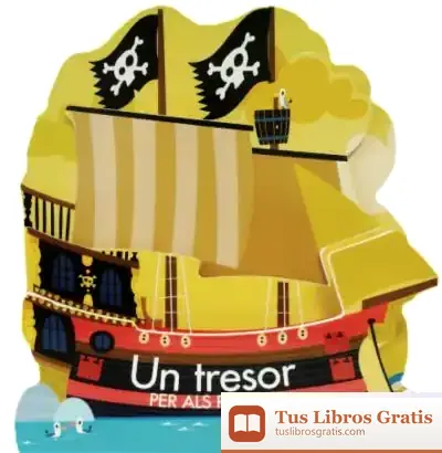 Descargar Un Tresor Per Als Pirates de Núria Font I Ferré