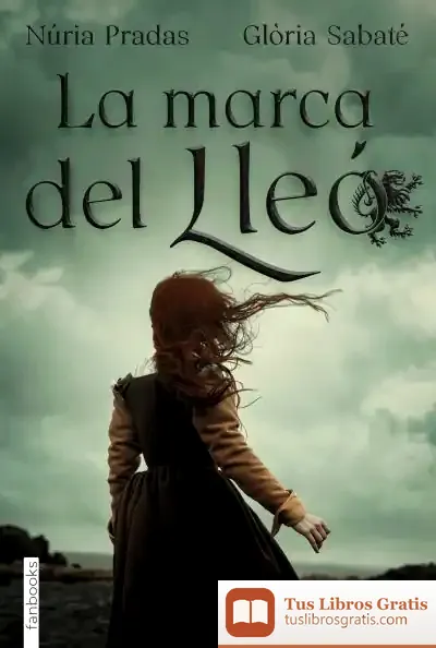 Descargar La Marca Del Lleó de Núria Pradas
