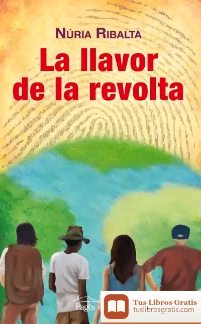 Descargar La Llavor De La Revolta