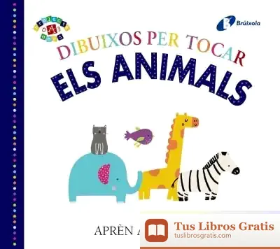 Descargar Dibuixos Per Tocar. Els Animals de Núria Riera I Fernández