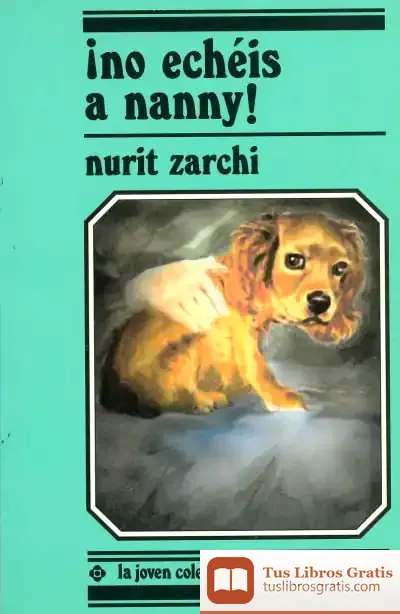 Descargar ¡No Echéis A Nanny!