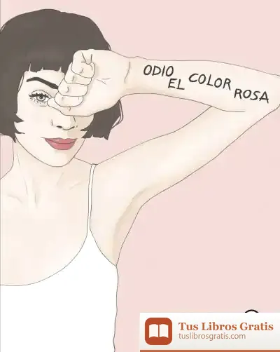 Descargar Odio El Color Rosa