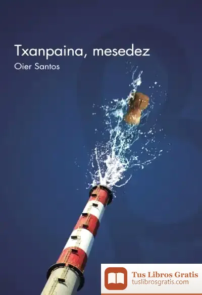 Descargar Txanpaina, Mesedez