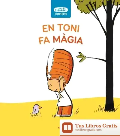 Descargar En Toni Fa Magia de Ole Könnecke