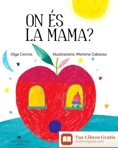 Descargar On És La Mama?