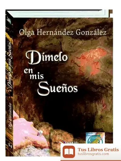 Descargar Dímelo En Mis Sueños de Olga Hernández González