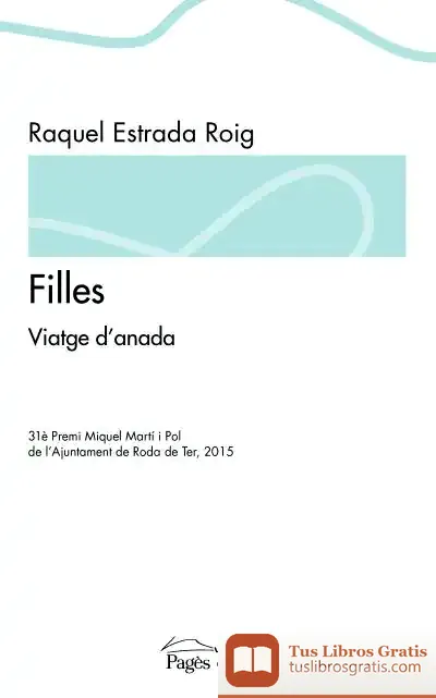 Descargar Filles: Viatge D'Anada