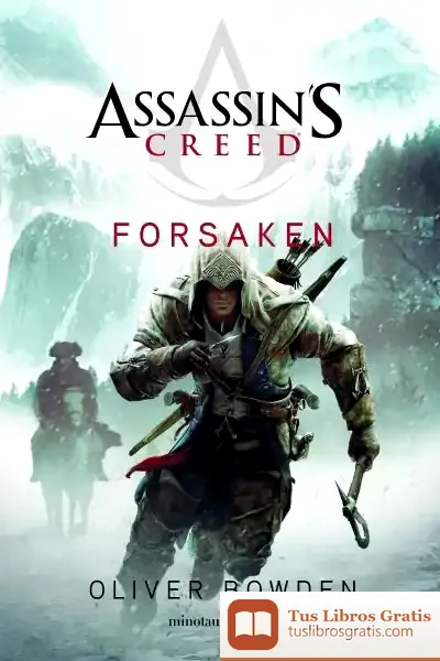 Descargar Assassin'S Creed. Forsaken de Oliver Bowden