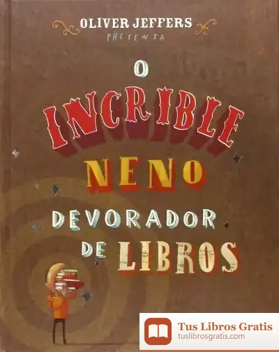 Descargar O Incrible Neno Devorador De Libros