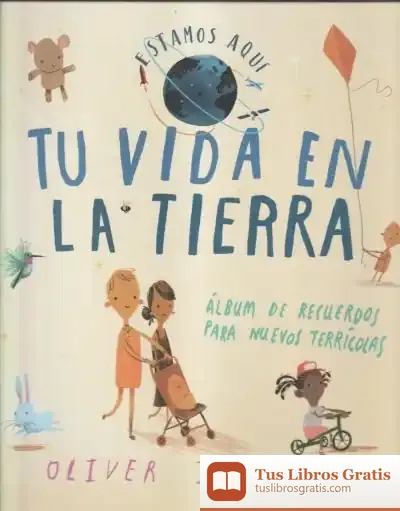 Descargar Tu Vida En La Tierra