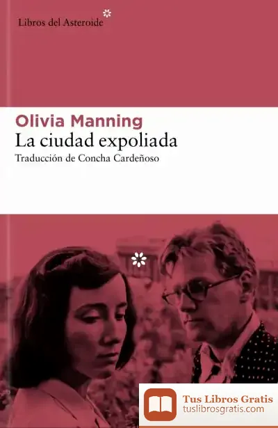 Descargar La Ciudad Expoliada