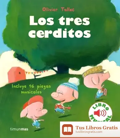 Descargar Los Tres Cerditos. Libro Musical