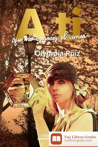 Descargar A Ti Que No Conoces El Amor
