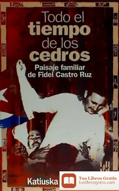 Descargar Todo El Tiempo De Los Cedros