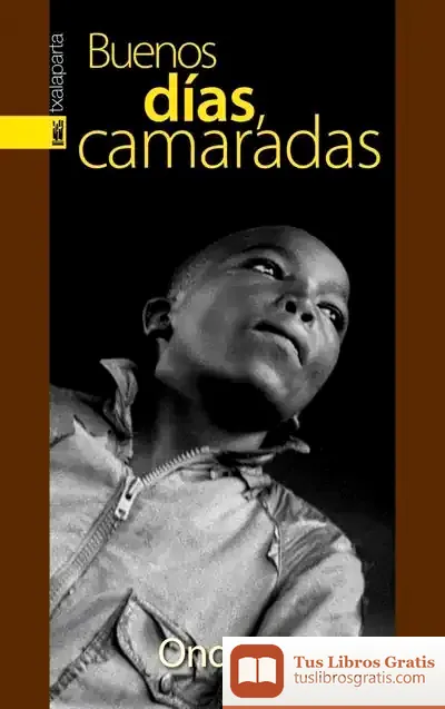 Descargar Buenos Días, Camaradas