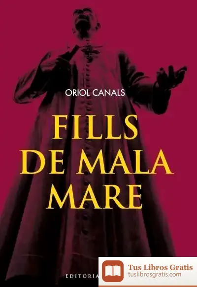 Descargar Fills De Mala Mare