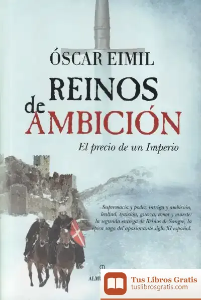 Descargar Reinos De Ambición . El Precio De Un Imperio