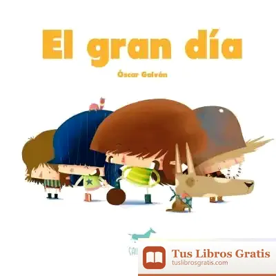 Descargar El Gran Día