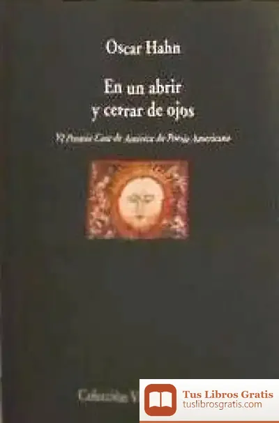 Descargar En Un Abrir Y Cerrar De Ojos de Óscar Hahn