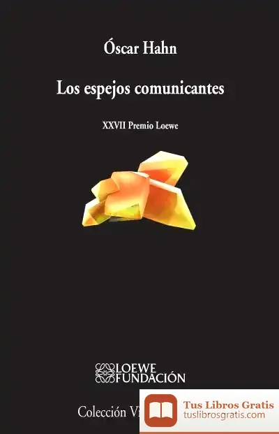 Descargar Los Espejos Comunicantes