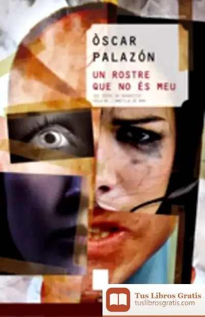 Descargar Un Rostre Que No És Meu