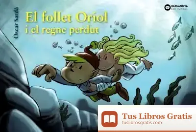 Descargar El Follet Oriol I El Regne Perdut