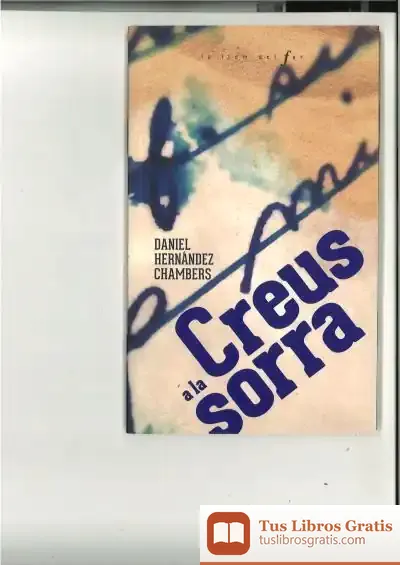 Descargar Creus A La Sorra
