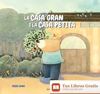 Descargar La Casa Gran I La Casa Petita