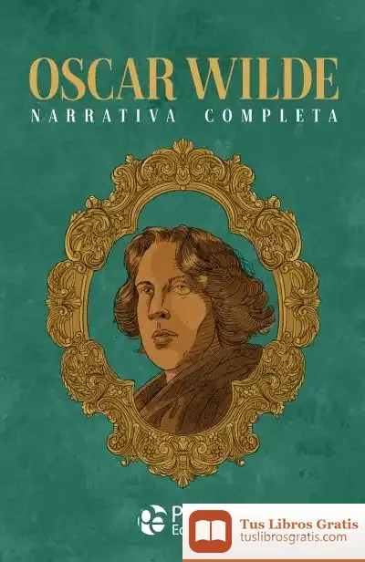 Descargar Oscar Wilde Narrativa Completa