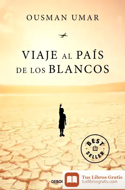 Descargar Viaje Al País De Los Blancos