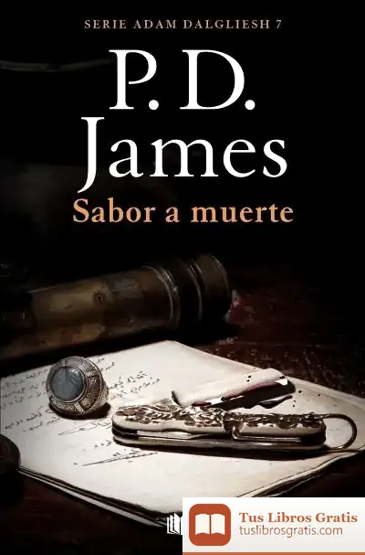 Descargar Sabor A Muerte (Adam Dalgliesh 7)
