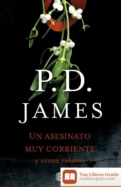 Descargar Un Asesinato Corriente Y Otros Relatos