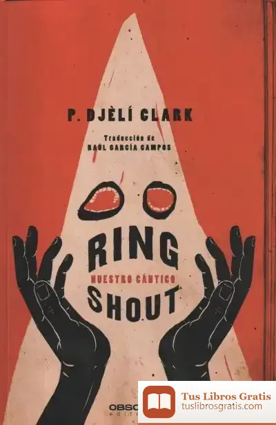 Descargar Ring Shout : Nuestro Cántico