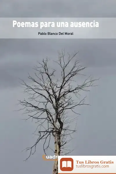 Descargar Poemas Para Una Ausencia