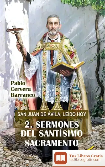 Descargar San Juan De Ávila, Leído Hoy de Pablo Cervera Barranco