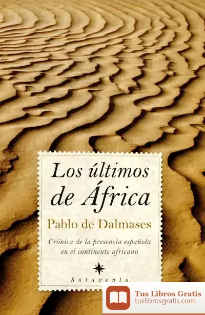Descargar Los Últimos De África