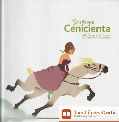 Descargar Érase Dos Veces Cenicienta