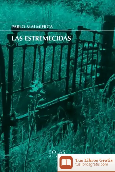 Descargar Las Estremecidas