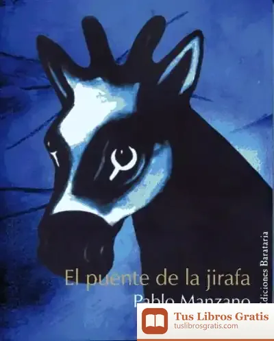 Descargar El Puente De La Jirafa de Ximo Cerdà