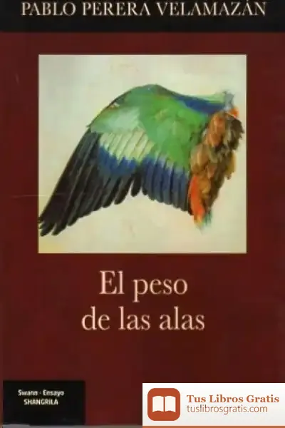 Descargar El Peso De Las Alas