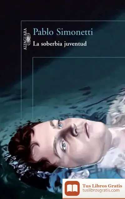 Descargar La Soberbia Juventud