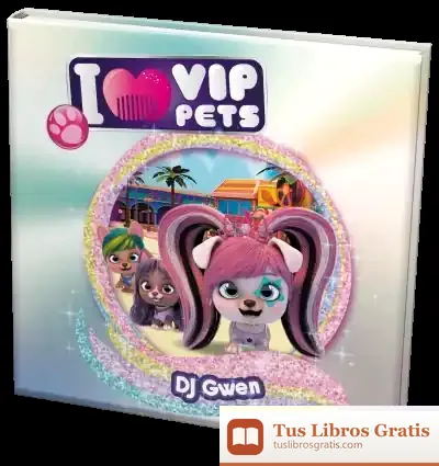 Descargar Vip Pets Dj Gwen de Panini España S.a.