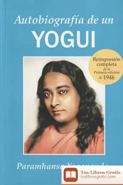Descargar Autobiografia De Un Yogui