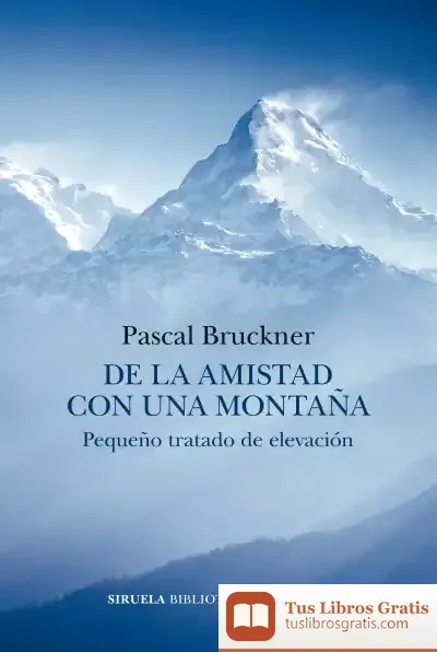 Descargar De La Amistad Con Una Montaña